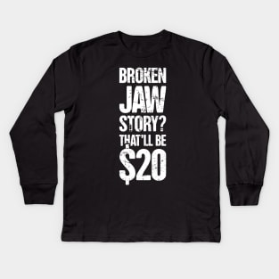 Funny Broken Jaw Get Well Soon Gift Kids Long Sleeve T-Shirt